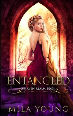 Zapletené: Paranormálna romanca - Entangled: A Paranormal Romance