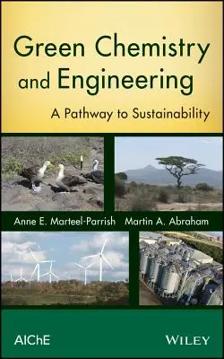 Zelená chémia a inžinierstvo - Green Chemistry and Engineering