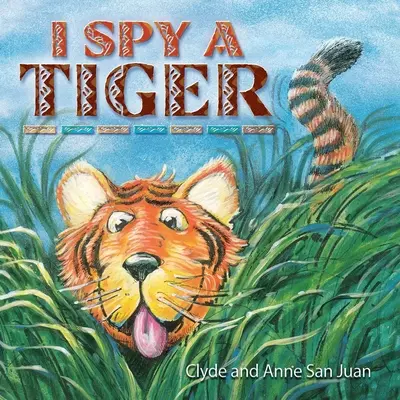 I Spy a Tiger (Špehujem tigra) - I Spy a Tiger