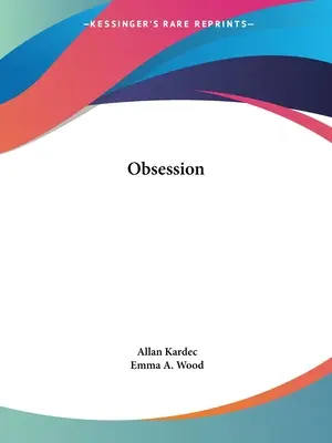 Posadnutosť - Obsession