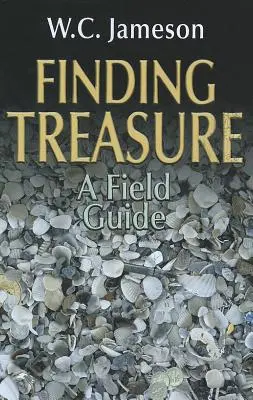 Hľadanie pokladu: Sprievodca v teréne - Finding Treasure: A Field Guide