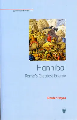 Hannibal: najväčší nepriateľ Ríma - Hannibal: Rome's Greatest Enemy