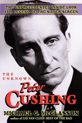 Neznámy Peter Cushing - The Unknown Peter Cushing