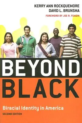 Za hranice čiernej: Biraciálna identita v Amerike - Beyond Black: Biracial Identity in America