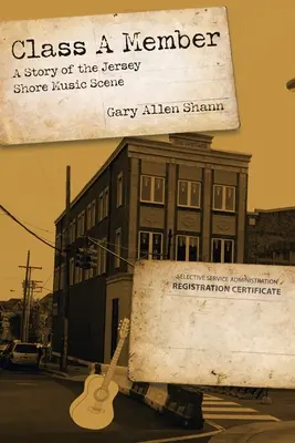 Trieda a člen: Príbeh hudobnej scény Jersey Shore - Class a Member: A Story of the Jersey Shore Music Scene
