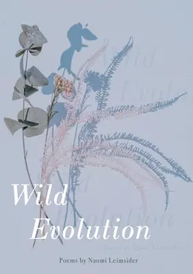 Divoká evolúcia - Wild Evolution