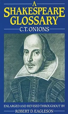 Shakespearov slovník - A Shakespeare Glossary