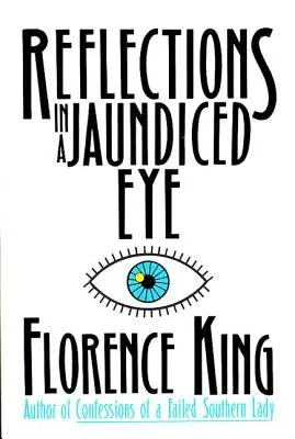 Úvahy v žltom oku - Reflections in a Jaundiced Eye