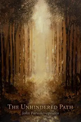 Neobmedzená cesta: Neprehliadnuteľná cesta: Rozjímania o šin budhizme - The Unhindered Path: Ruminations on Shin Buddhism