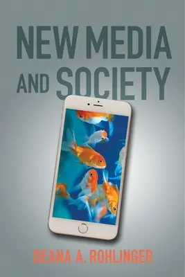 Nové médiá a spoločnosť - New Media and Society