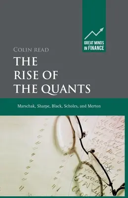 Vzostup kvantifikátorov: Marschak, Sharp, Black, Scholes a Merton - The Rise of the Quants: Marschak, Sharpe, Black, Scholes and Merton