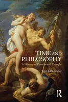 Čas a filozofia: Dejiny kontinentálneho myslenia - Time and Philosophy: A History of Continental Thought