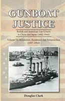 Gunboat Justice 3. diel - Gunboat Justice Volume 3