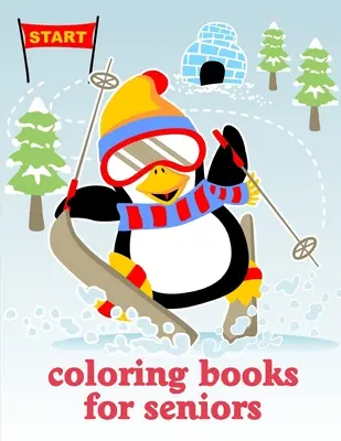 Omaľovánky pre seniorov: Vianočná kniha, jednoduché a zábavné obrázky zvierat - Coloring Books For Seniors: Christmas Book, Easy and Funny Animal Images