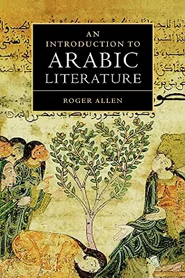 Úvod do arabskej literatúry - An Introduction to Arabic Literature