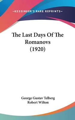 Posledné dni Romanovcov (1920) - The Last Days Of The Romanovs (1920)