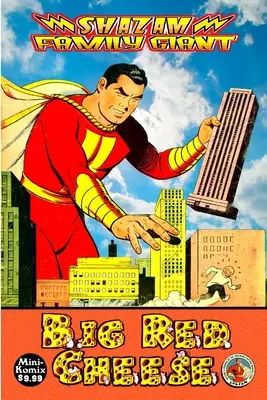 Shazam Family Giant: Veľký červený syr - Shazam Family Giant: Big Red Cheese