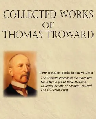 Zborník prác Thomasa Trowarda - Collected Works of Thomas Troward