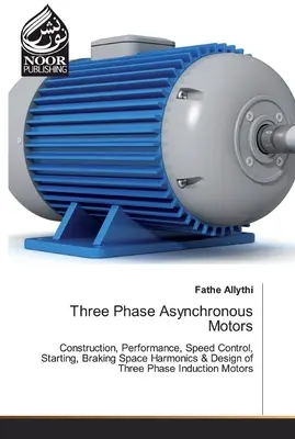 Trojfázové asynchrónne motory - Three Phase Asynchronous Motors