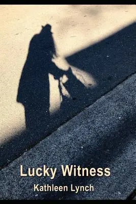 Šťastný svedok - Lucky Witness