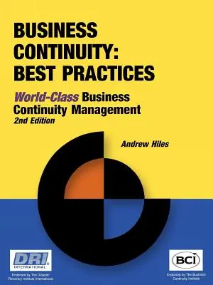 Kontinuita podnikania: Najlepšie postupy - riadenie kontinuity podnikania na svetovej úrovni - Business Continuity: Best Practices - World-Class Business Continuity Managemen