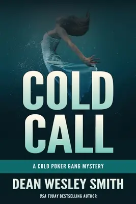 Studený hovor: Záhada gangu Cold Poker - Cold Call: A Cold Poker Gang Mystery