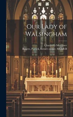 Naša pani z Walsinghamu - Our Lady of Walsingham