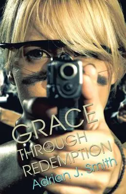 Milosť prostredníctvom vykúpenia - Grace through Redemption