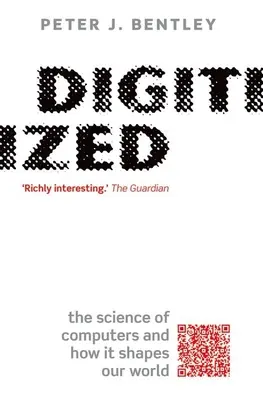Digitalizované: Veda o počítačoch a ako formuje náš svet - Digitized: The Science of Computers and How It Shapes Our World