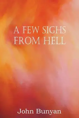 Niekoľko vzdychov z pekla - A Few Sighs from Hell
