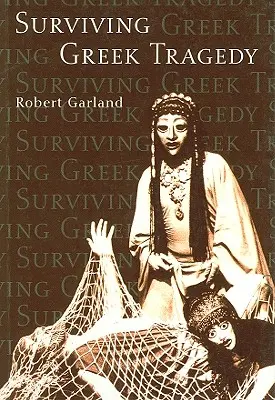 Prežiť grécku tragédiu - Surviving Greek Tragedy