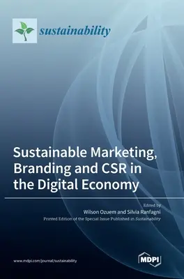 Udržateľný marketing, budovanie značky a CSR v digitálnom hospodárstve - Sustainable Marketing, Branding and CSR in the Digital Economy