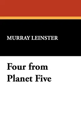 Štyria z planéty päť - Four from Planet Five