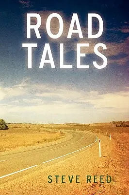 Príbehy z ciest: Príbehy z motocyklového sveta - Road Tales: A Rambling of Motorcycle Stories