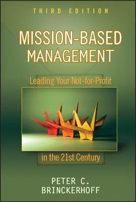 Manažment založený na poslaní - Mission-Based Management