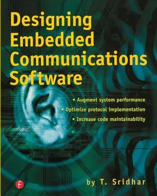 Navrhovanie vstavaného komunikačného softvéru - Designing Embedded Communications Software