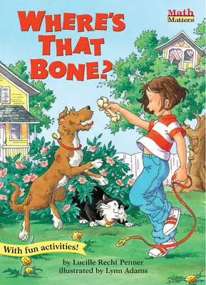 Kde je tá kosť? - Where's That Bone?