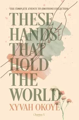 Tieto ruky, ktoré držia svet - These hands that hold the world