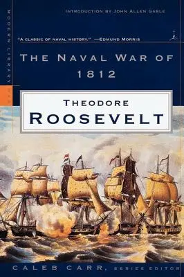 Námorná vojna v roku 1812 - The Naval War of 1812