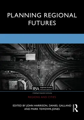 Plánovanie regionálnej budúcnosti - Planning Regional Futures