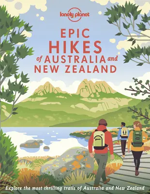 Epické túry po Austrálii a Novom Zélande 1 - Epic Hikes of Australia & New Zealand 1