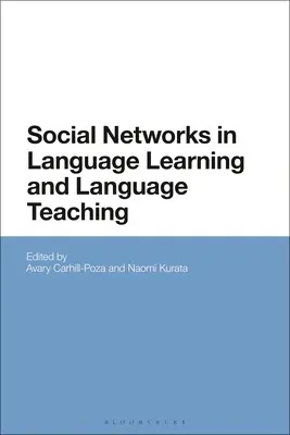 Sociálne siete v jazykovom vzdelávaní a vyučovaní jazykov - Social Networks in Language Learning and Language Teaching