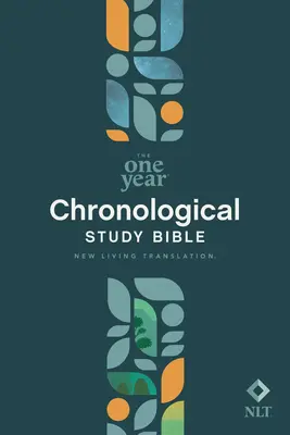 NLT Jednoročná chronologická študijná Biblia (mäkká väzba) - NLT One Year Chronological Study Bible (Softcover)