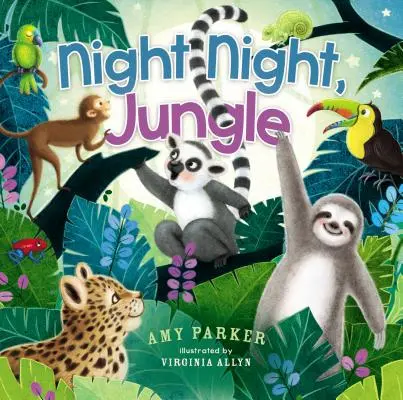 Noc noc, džungľa - Night Night, Jungle