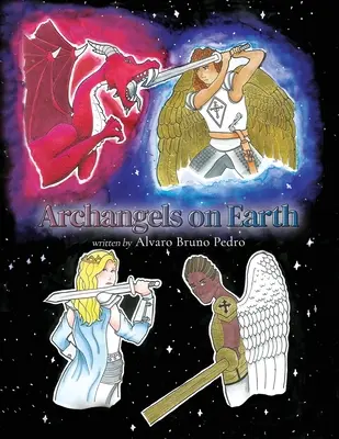 Archanjeli na Zemi - Archangels on Earth