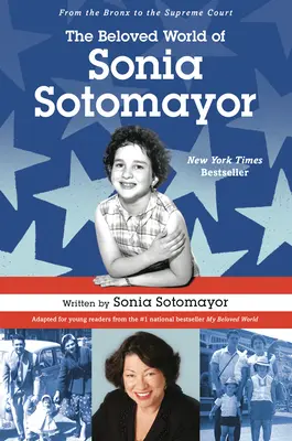 Milovaný svet Soni Sotomayor - The Beloved World of Sonia Sotomayor