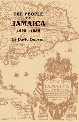 Obyvatelia Jamajky, 1655-1855 - The People of Jamaica, 1655-1855
