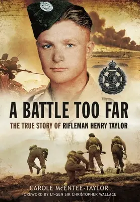 Príliš dlhá bitka: Henryho Taylora. - A Battle Too Far: The True Story of Rifleman Henry Taylor