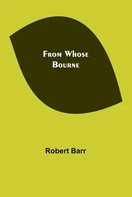 Od koho Bourne - From Whose Bourne