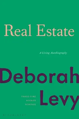 Nehnuteľnosti: Živá autobiografia - Real Estate: A Living Autobiography